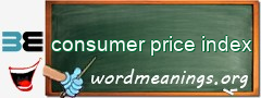 WordMeaning blackboard for consumer price index